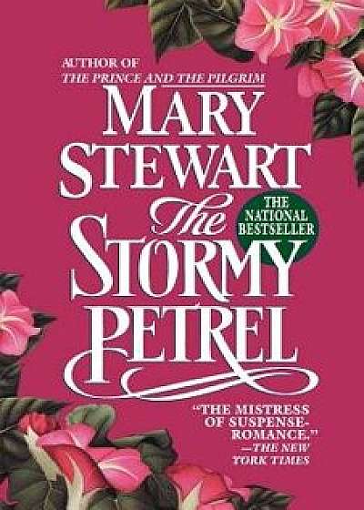 The Stormy Petrel, Paperback/Mary Stewart