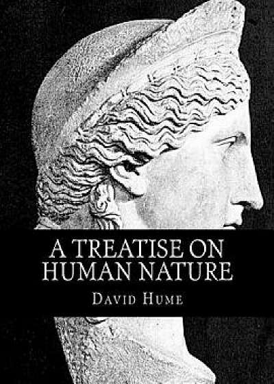 A Treatise on Human Nature/David Hume