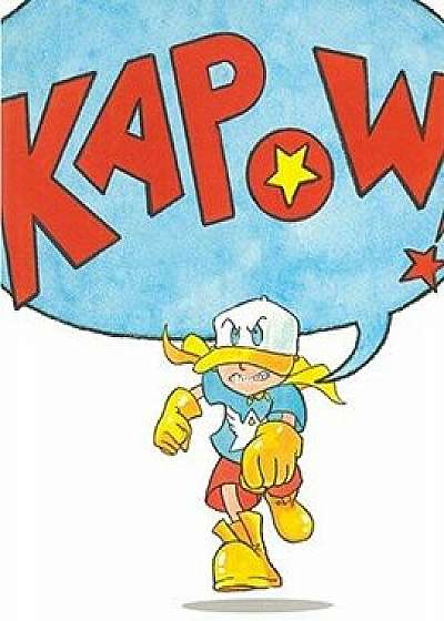 Kapow!/George O'Connor
