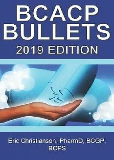 Bcacp Bullets, Paperback/Eric Christianson