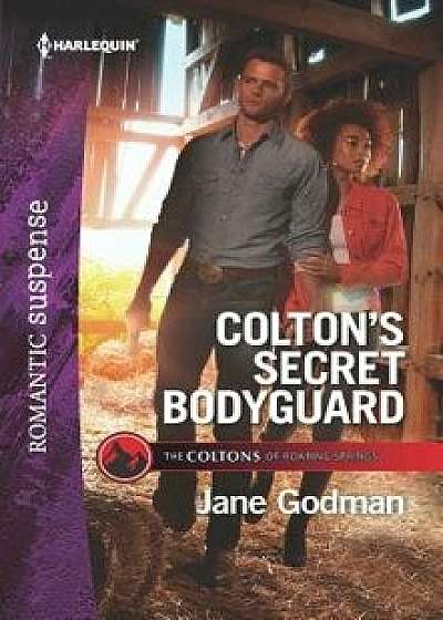 Colton's Secret Bodyguard/Jane Godman