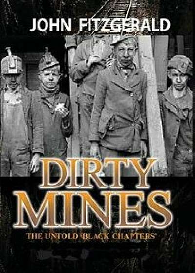 Dirty Mines: Coal Mining in Pennsylvania, Paperback/Long List of Coal Miners