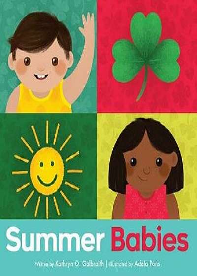 Summer Babies/Kathryn O. Galbraith