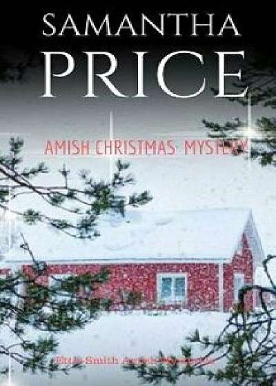 Amish Christmas Mystery, Paperback/Samantha Price
