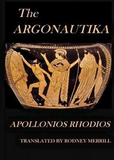 The Argonautika, Paperback/Apollonios Rhodios