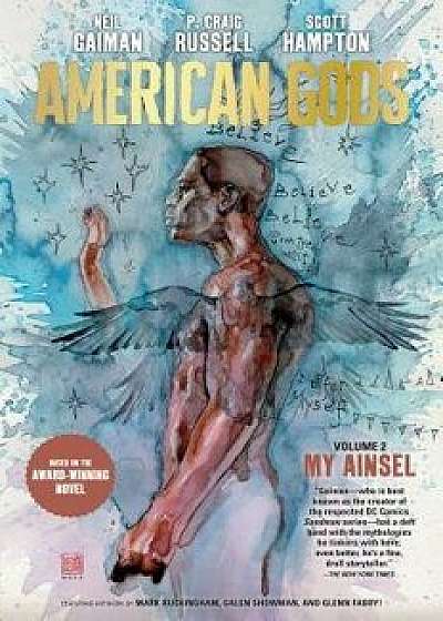 American Gods Volume 2: My Ainsel, Hardcover/Neil Gaiman