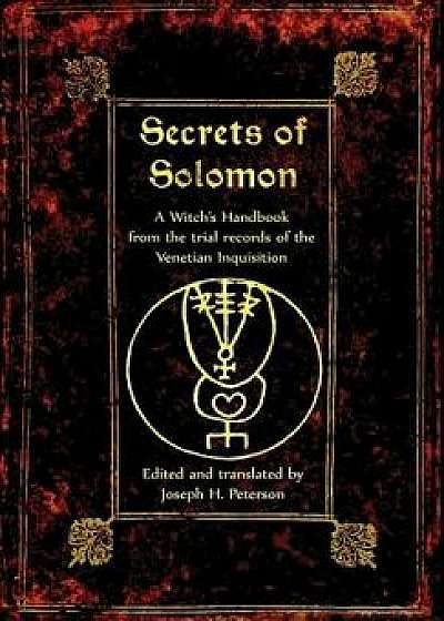 The Secrets of Solomon, Hardcover/Joseph Peterson