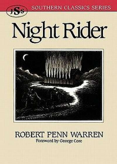 Night Rider, Paperback/Robert Penn Warren