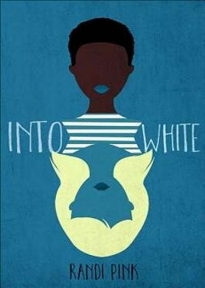 Into White, Paperback/Randi Pink