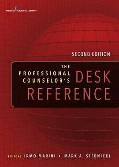 The Professional Counselor's Desk Reference, Second Edition, Paperback/Irmo Marini