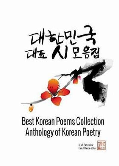 Best Korean Poems Collection: Anthology of Korean Poetry, Paperback/Janet Park