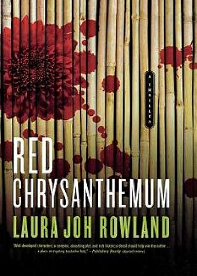 Red Chrysanthemum, Paperback/Laura Joh Rowland