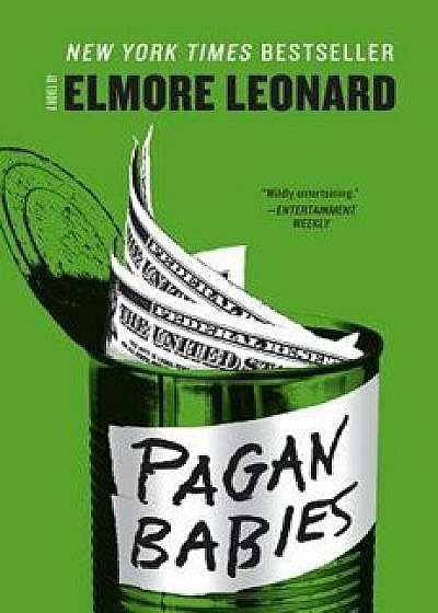 Pagan Babies, Paperback/Elmore Leonard