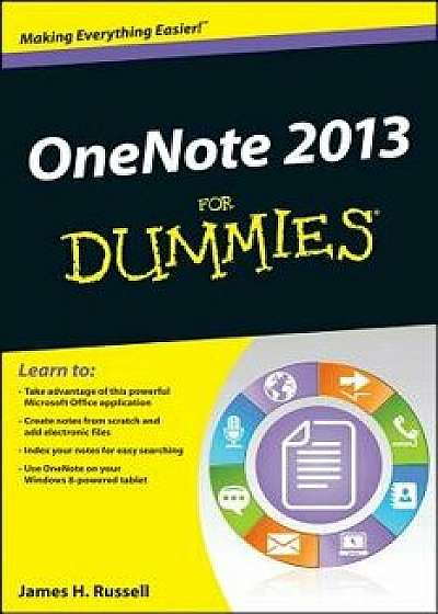 Onenote 2013 for Dummies, Paperback/James H. Russell