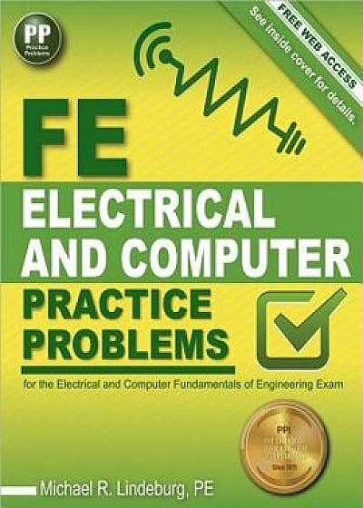 Fe Electrical and Computer Practice Problems, Paperback/Michael R. Lindeburg