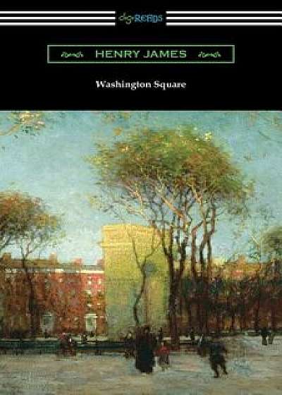 Washington Square, Paperback/Henry James