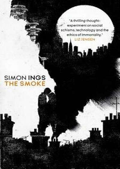 The Smoke, Paperback/Simon Ings