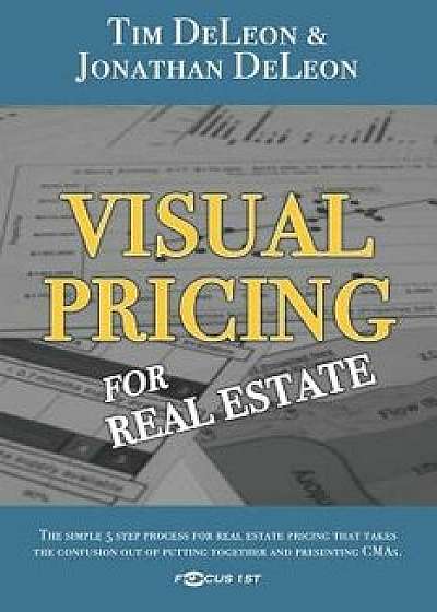 Visual Pricing for Real Estate, Paperback/Jonathan R. DeLeon