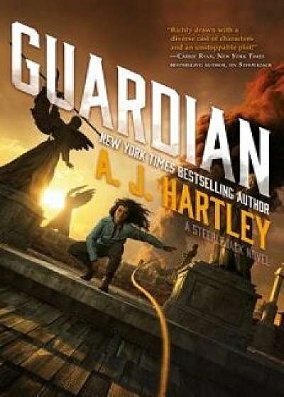 Guardian: Book 3 in the Steeplejack Series, Paperback/A. J. Hartley