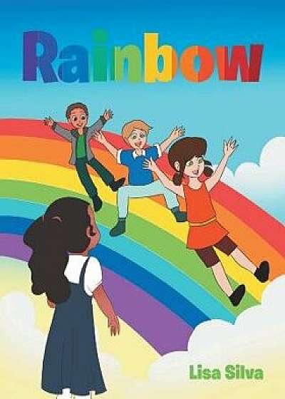 Rainbow, Paperback/Lisa Silva