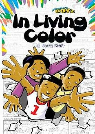 Mama's Boyz: In Living Color!, Paperback/Jerry Craft