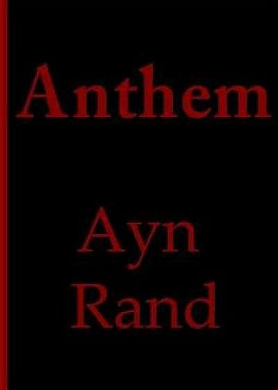 Anthem, Paperback/Ayn Rand
