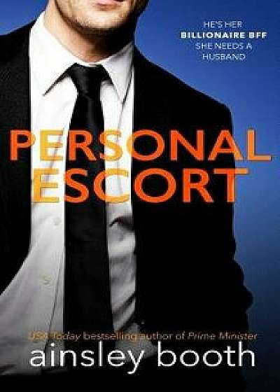 Personal Escort, Paperback/Ainsley Booth