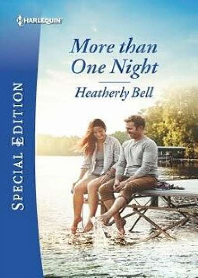 More Than One Night/Heatherly Bell
