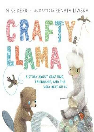 Crafty Llama, Hardcover/Mike Kerr