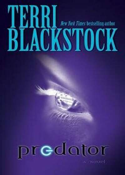 Predator, Paperback/Terri Blackstock