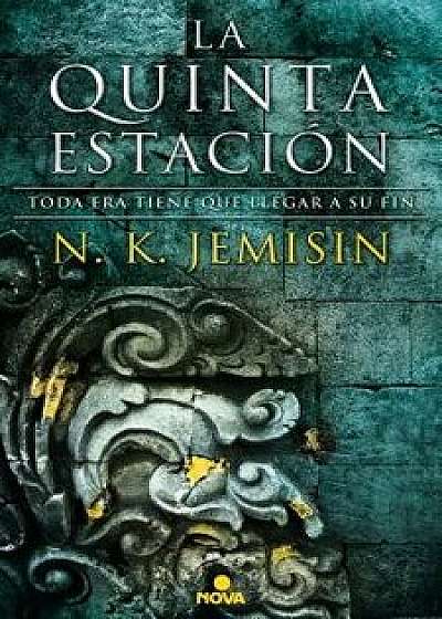 La Quinta Estaci'n / The Fifth Season (Spanish), Paperback/N. K. Jemisin