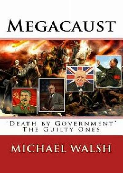 Megacaust, Paperback/Michael Walsh