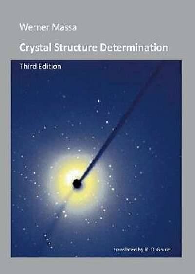 Crystal Structure Determination, Paperback/Werner Massa