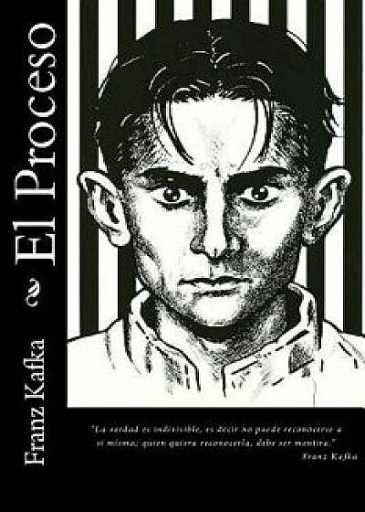 El Proceso, Paperback/Franz Kafka