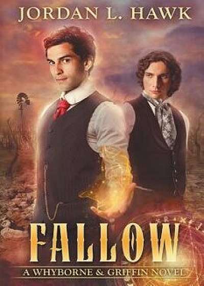 Fallow, Paperback/Jordan L. Hawk