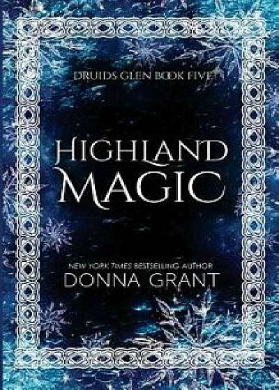 Highland Magic, Paperback/Donna Grant