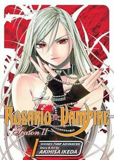 Rosario+vampire: Season II, Vol. 1, Paperback/Akihisa Ikeda