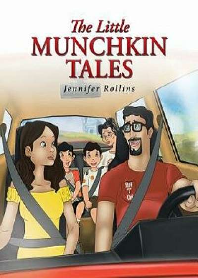 The Little Munchkin Tales, Paperback/Jennifer Rollins