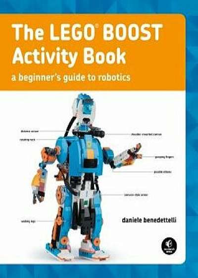 The Lego Boost Activity Book, Paperback/Daniele Benedettelli