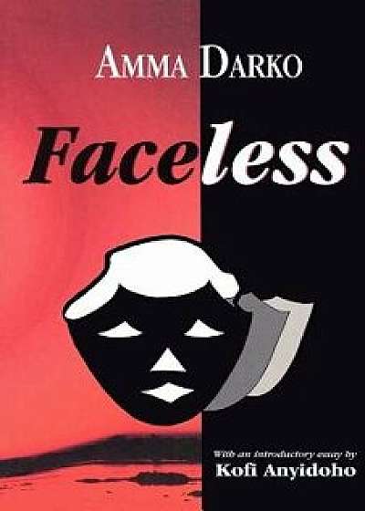 Faceless, Paperback/Amma Darko