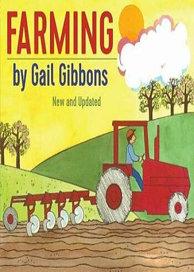 Farming/Gail Gibbons