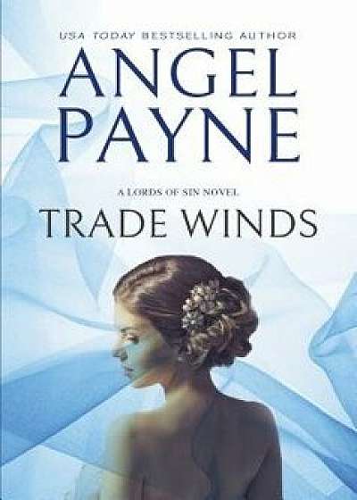 Trade Winds, Paperback/Angel Payne