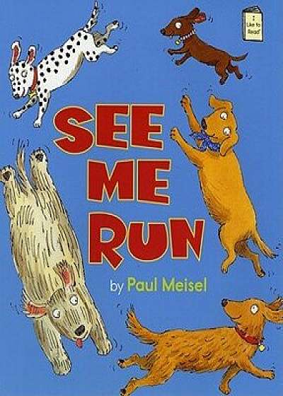 See Me Run, Hardcover/Paul Meisel