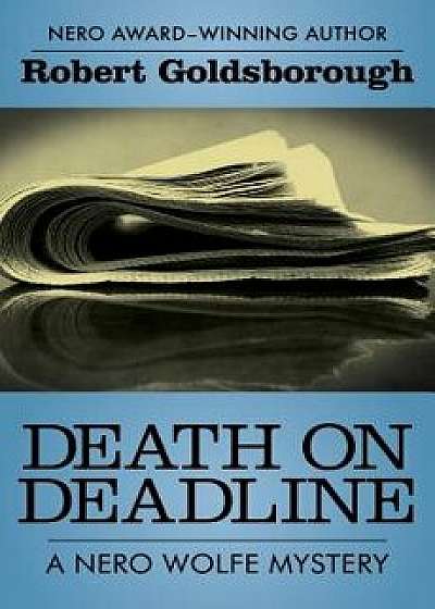 Death on Deadline, Paperback/Robert Goldsborough