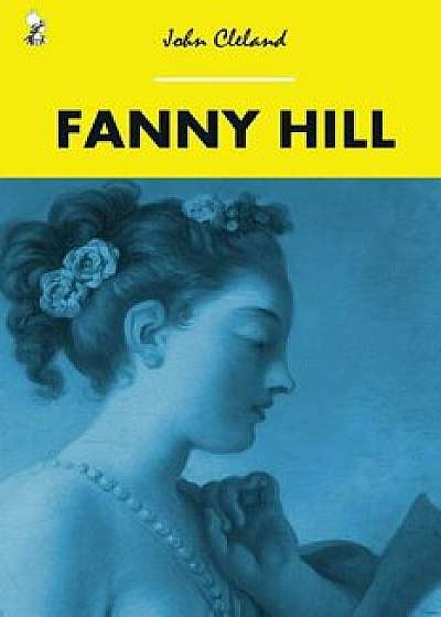 Fanny Hill, Paperback/John Cleland