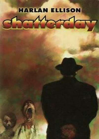 Shatterday, Paperback/Harlan Ellison