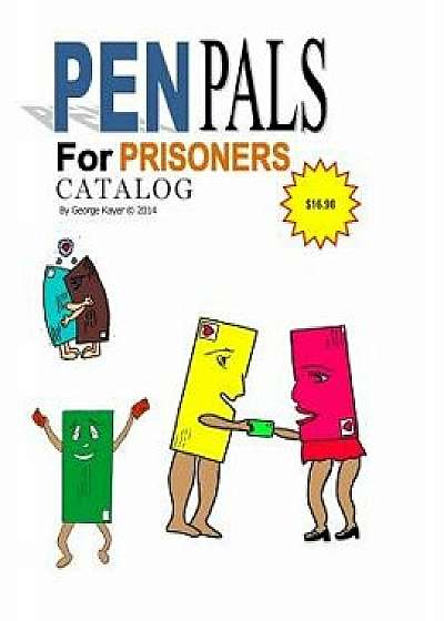 Pen Pals for Prisoners, Paperback/Renata Galvan