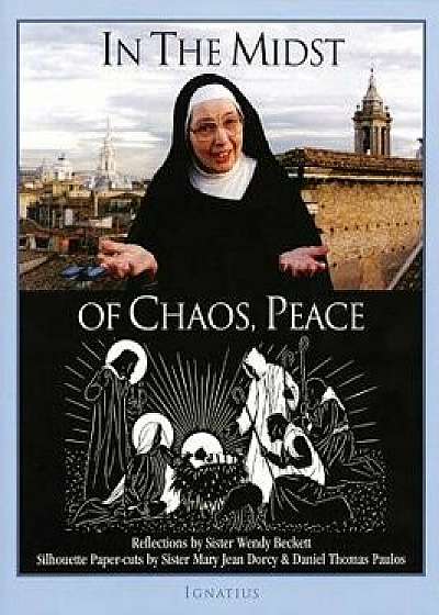 In the Midst of Chaos, Peace, Hardcover/Daniel T. Paulos