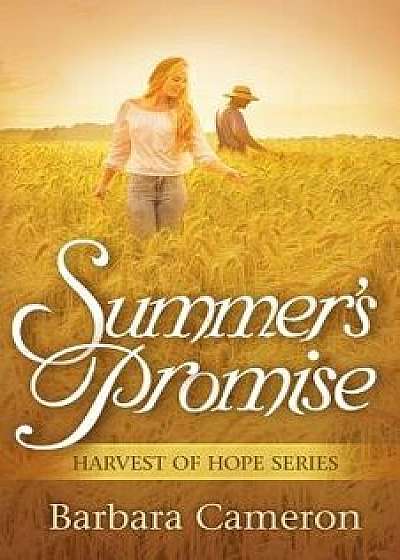 Summer's Promise, Paperback/Barbara Cameron