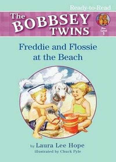 Freddie and Flossie at the Beach, Paperback/Laura Lee Hope